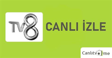 TV8 Canlı İzle: HD ve Kesintisiz Yayın Ücretsiz .
